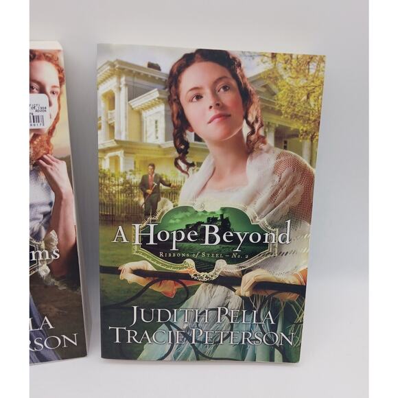 Judith Pella Tracie Peterson Ribbons of Steel 1 & 2 Distant Dreams A Hope Beyond - Picture 3 of 8